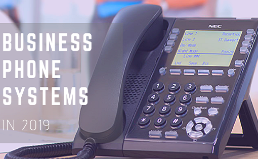 BEST BUSINESS PHONE SYSTEMS OF 2019 - latestworldtrends.com