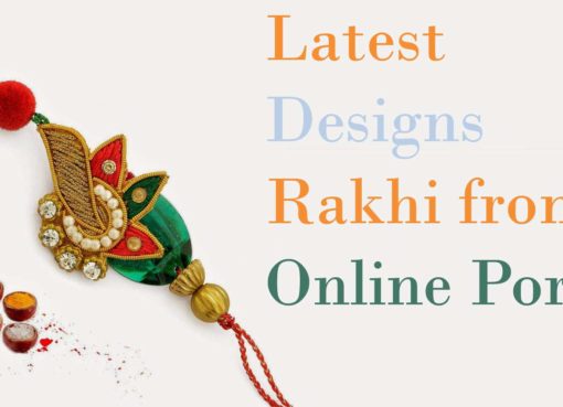 Latest designs Rakhi from online portal - latestworldtrends.com