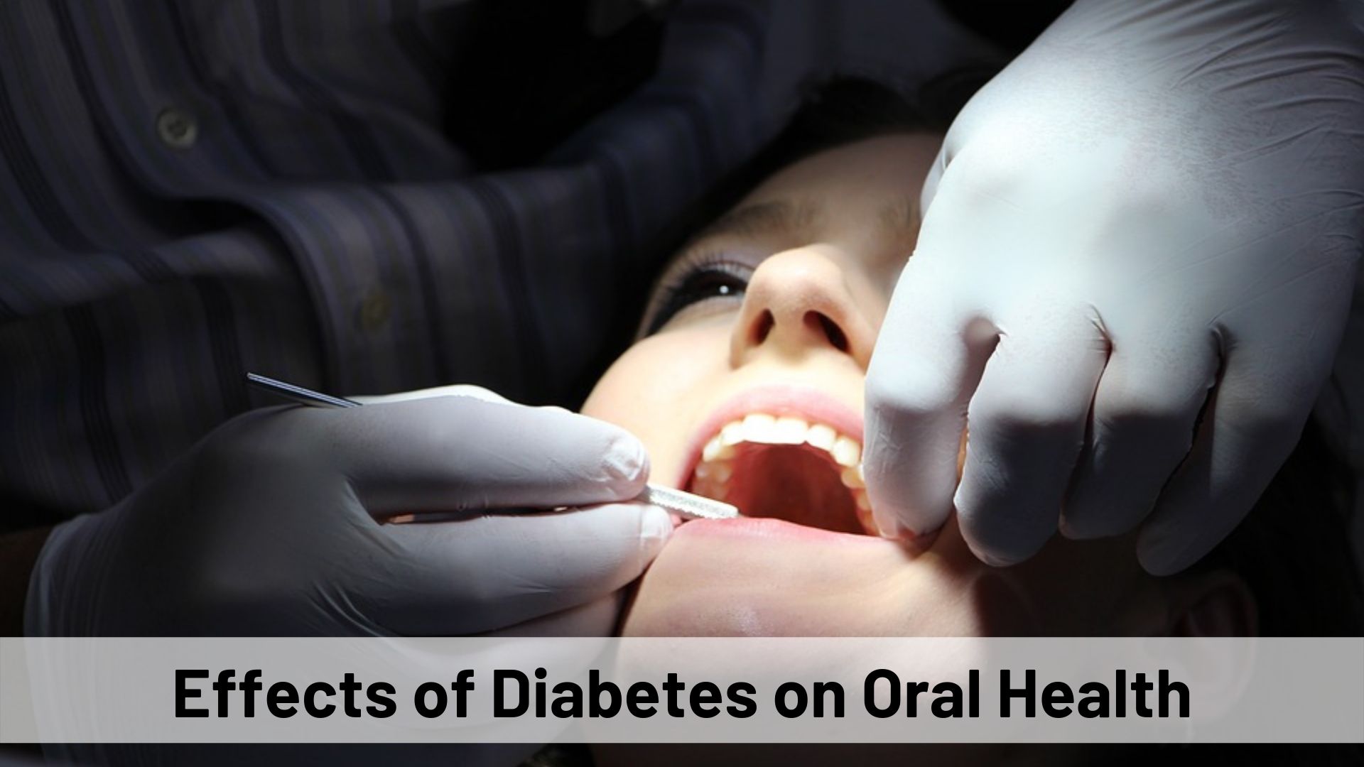 Effects of Diabetes on Oral Health