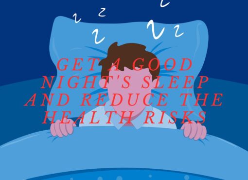 How to get a good night's sleep and reduce the health risks associated with it